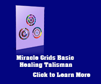 Healing Talisman from miracle grids